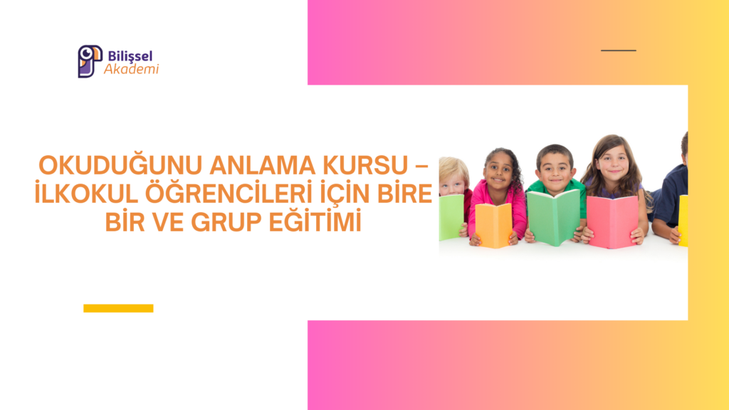 İlkokul Öğrencileri İçin Okuduğunu Anlama