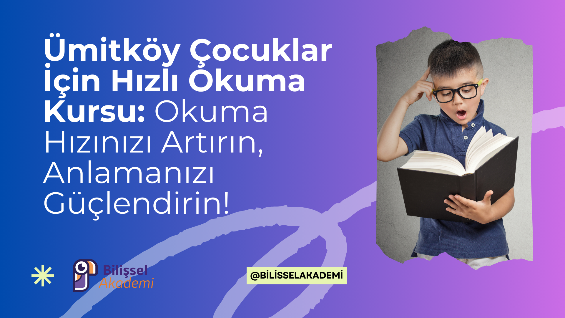 Ümitköy Çocuklar İçin Hızlı Okuma Kursu