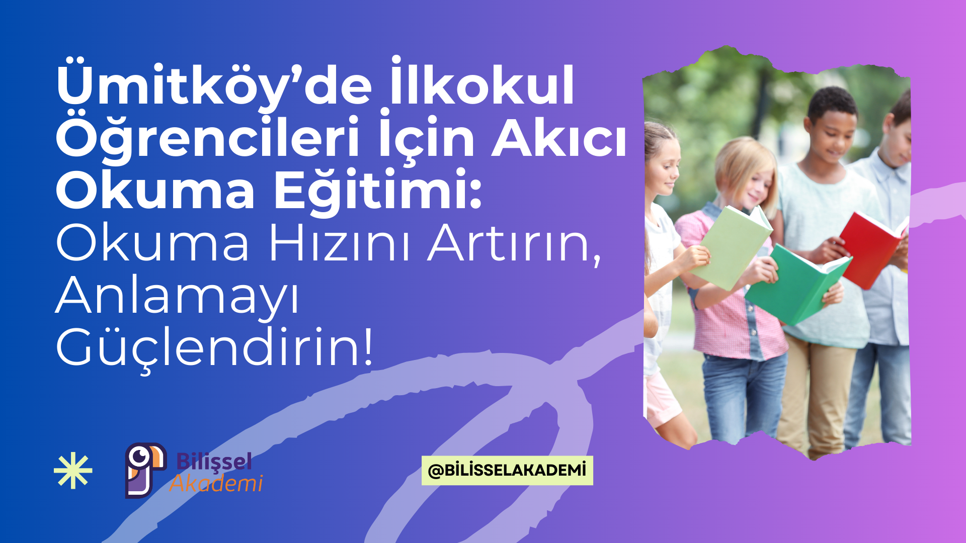 Ümitköy İlkokul Öğrencileri İçin Akıcı Okuma Eğitimi